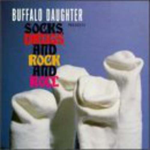 Buffalo Daughter - Socks, Drugs And Rock & Roll LP