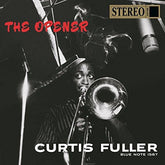 Curtis Fuller - Opener LP (Blue Note 75th Anniversary Edition)