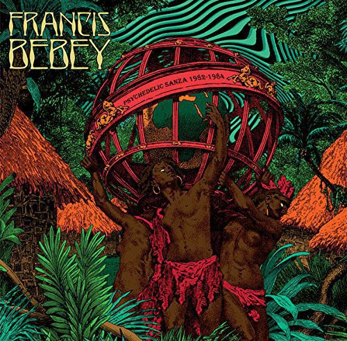 Francis Bebey - Psychedelic Sanza 1982-1984 2LP