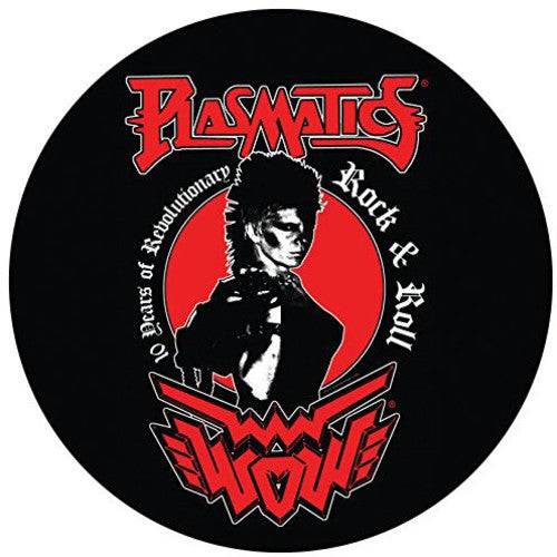 Plasmatics - 10 Years Of Revolutionary Rock & Roll LP (Picture Disc)