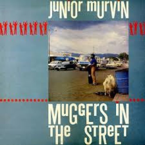 Junior Murvin - Muggers In The Street LP