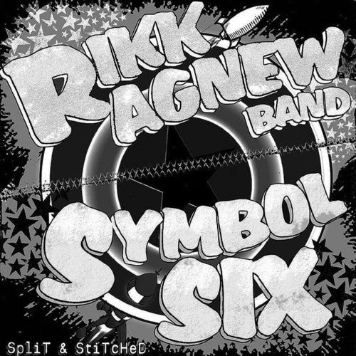 Rikk Agnew Band / Symbol Six - Split And Stitched 7" (45rpm)