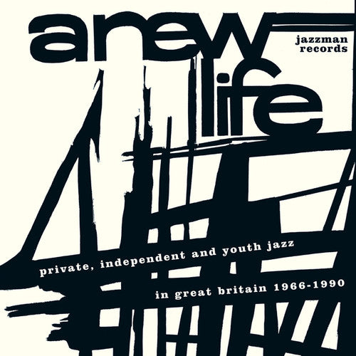 Various Artists - A New Life: Private, Independent And Youth Jazz In Great Britain 1966-1990 2LP