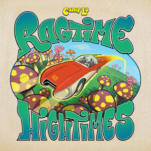 Camp Lo - Ragtime Hightime LP