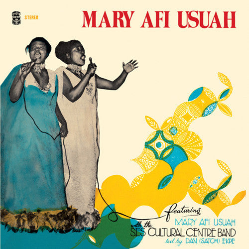 Mary Afi Usuah - Ekpenyong Abasi LP
