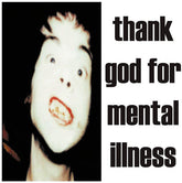 The Brian Jonestown Massacre - Thank God For Mental Illness LP