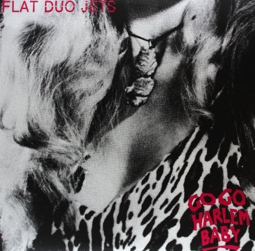 Flat Duo Jets - Go Go Harlem Baby LP