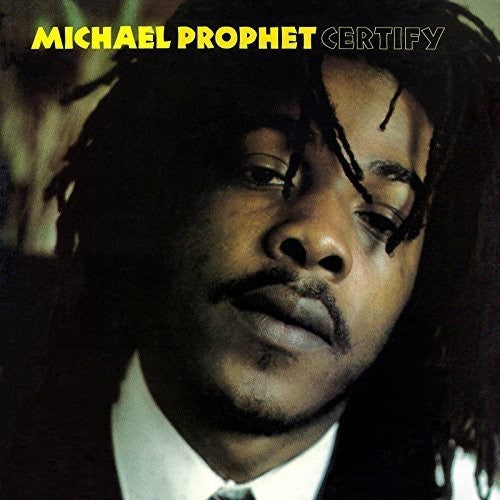 Michael Prophet - Certify LP (180g)