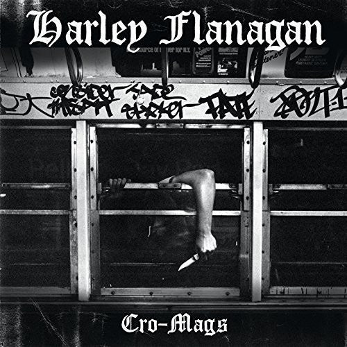 Harley Flanagan - Cro-Mags LP