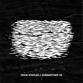 Vince Staples - Summertime '06 (Segment 1) LP