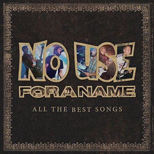 No Use For A Name - All The Best Songs 2LP (Reissue)