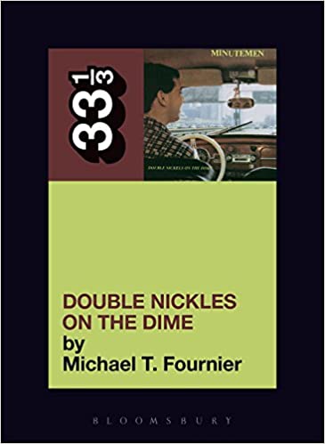 33 1/3 Book - Minutemen - Double Nickels on the Dime