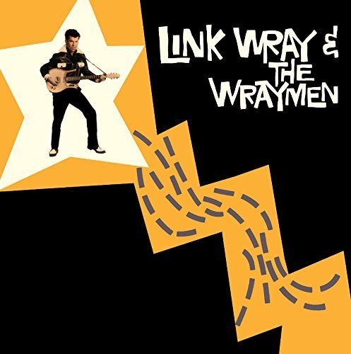 Link Wray & The Wraymen - S/T LP (Remastered, Reissue, 180g, Bonus Tracks)
