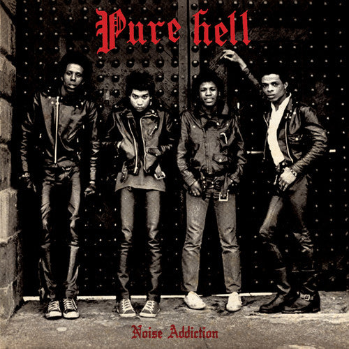 Pure Hell - Noise Addiction LP (Reissue, 180g)