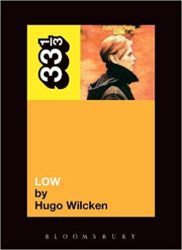 33 1/3 Book - David Bowie - Low