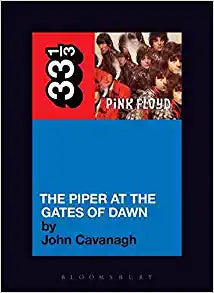 33 1/3 Book - Pink Floyd - The Piper at the Gates of Dawn