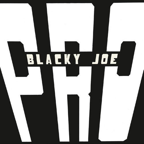 P.R.O. - Blacky Joe LP