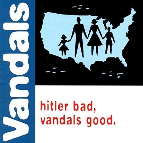 The Vandals - Hitler Bad, Vandals Good LP (Green Vinyl)