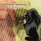 Prince Jammy's - In Lion Dub Style LP