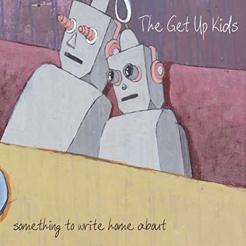 The Get Up Kids - Something To Write Home About LP