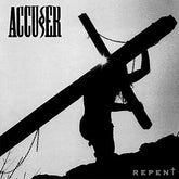 Accuser - Repent LP