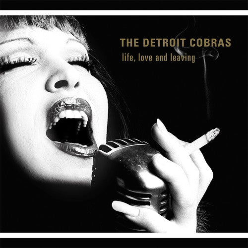 Detroit Cobras - Life, Love And Leaving LP
