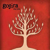 Gojira - The Link LP