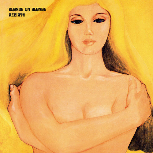 Blonde On Blonde - Rebirth LP