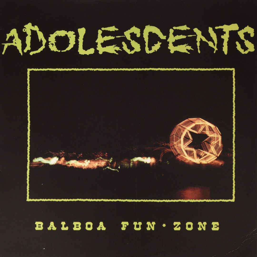 The Adolescents - Balboa Fun Zone LP