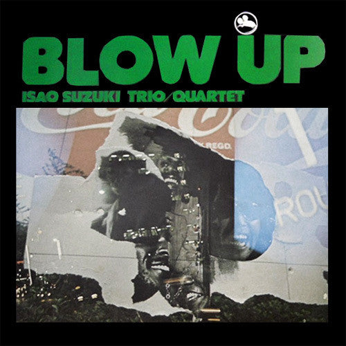 Isao Suzuki Trio/Quartet - Blow Up 2LP (Impex Reissue, Remastered, 180g, 45rpm)