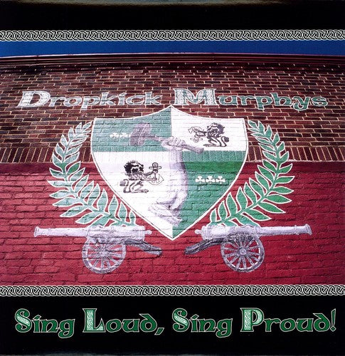 Dropkick Murphys - Sing Loud Sing Proud LP