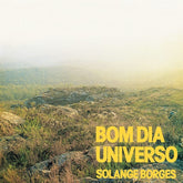 Solange Borges - Bom Dia Universo LP (Reissue, Remastered, OBI Strip)