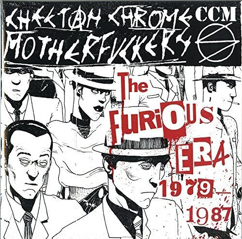 CCM (aka Cheetah Chrome Motherfuckers) - Furious Era 1979-1987 2LP