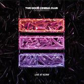 Two Door Cinema Club - Live At KCRW Morning Becomes Eclectic LP (Indie Exclusive)