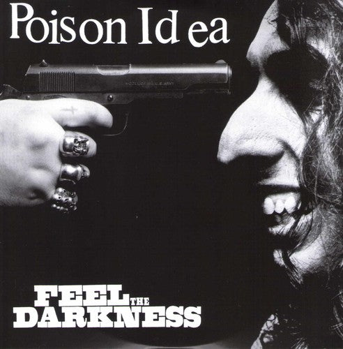 Poison Idea - Feel The Darkness 2LP (Remixed, Remastered)