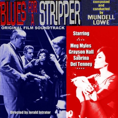 Mundell Lowe - Blues For A Stripper (Original Soundtrack) LP