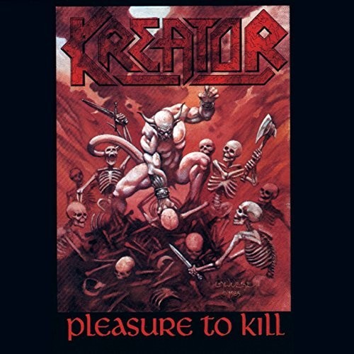 Kreator - Pleasure To Kill LP