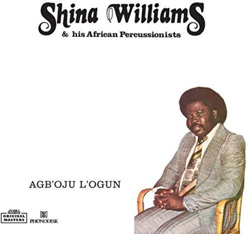 Shina Williams & His African Percussionists - Agb'oju L'Ogun 12" Single