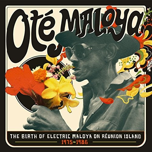 V/A - Ote Maloya (The Birth of Electric Maloya On Reunion Island 1975-1986) 2LP