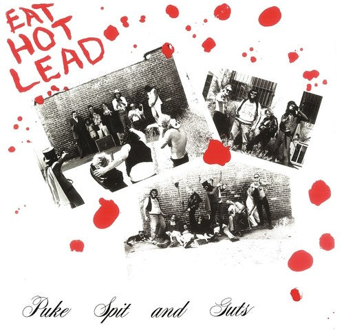 Puke, Spit And Guts - Eat Hot Lead LP