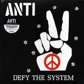 Anti - Defy The System LP