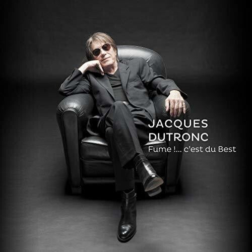 Jacques Dutronc - Fume: C'Est Du Best 3LP