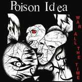 Poison Idea - War All The Time LP (Remastered, Red Vinyl)