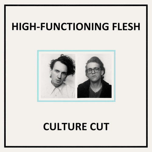 High-Functioning Flesh - Culture Cut LP