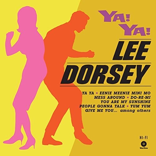 Lee Dorsey - Ya! Ya! LP (Bonus Tracks)