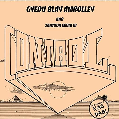Gyedu-Blay Ambolley - Control LP