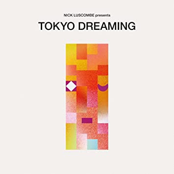 V/A - Tokyo Dreaming 2LP (Compilation, Remastered)
