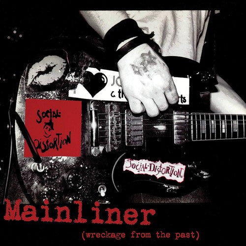 Social Distortion - Mainliner (Wreckage From The Past) LP (Craft Recordings Edition ft. B-Sides & Early Singles)