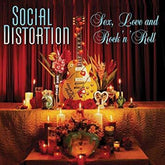 Social Distortion - Sex Love & Rock N Roll LP