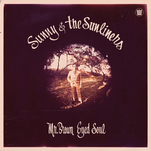 Sunny & The Sunliners - Mr. Brown Eyed Soul LP